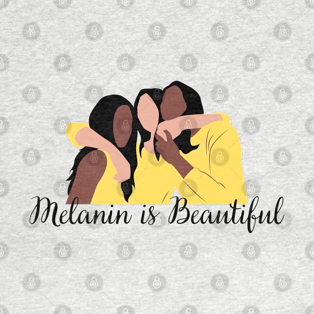 Melanin is beautiful by Salizza